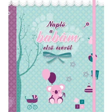 Napló a babám első évéről (lányos) babanapló